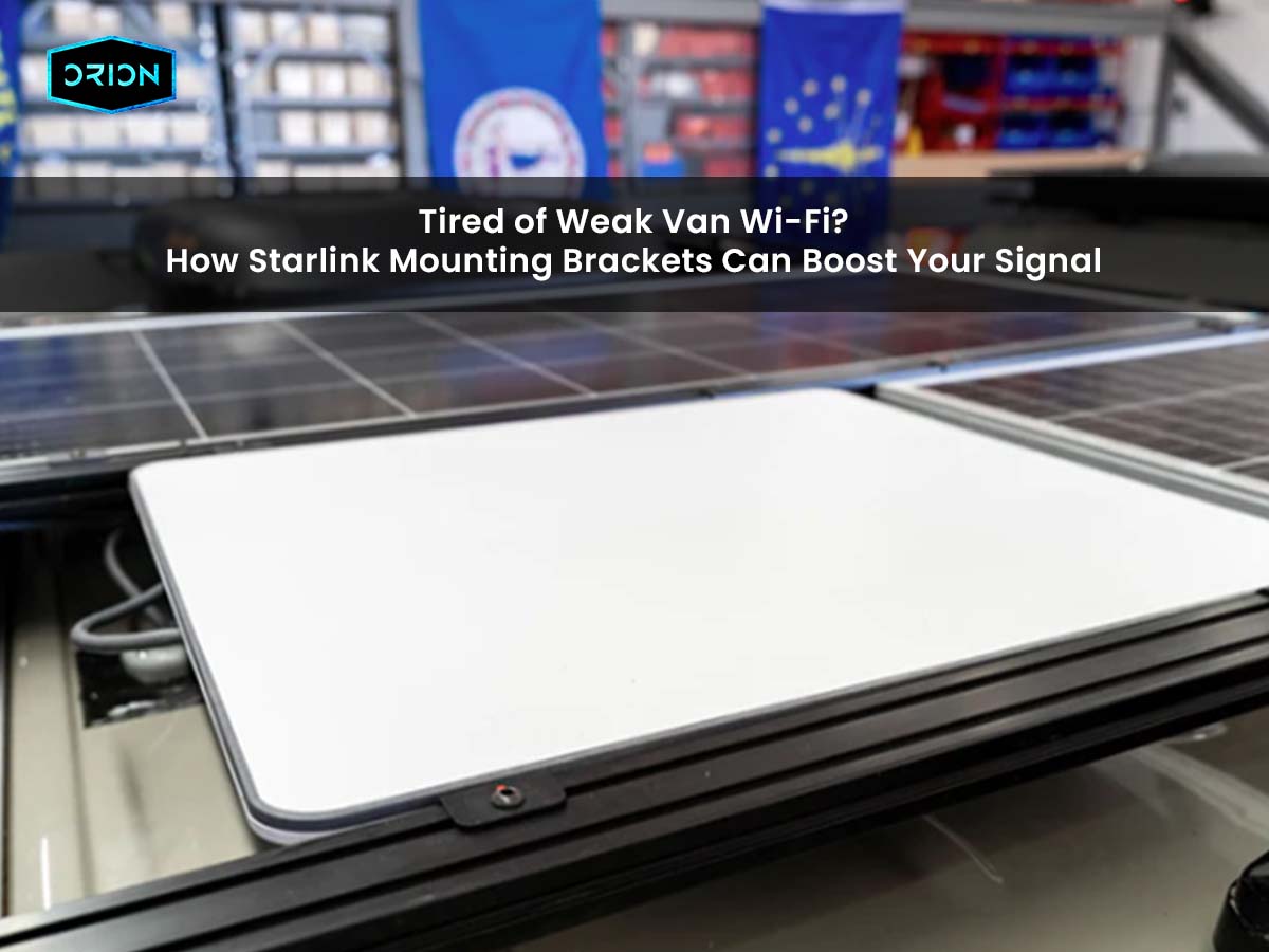 Tired of Weak Van Wi-Fi? How Starlink Mounting Brackets Can Boost Your Signal