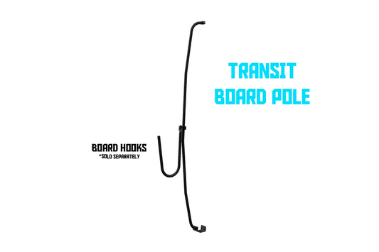 A black transit board pole with hook attachments, shown on a plain white background with blue text reading 'TRANSIT BOARD POLE' and smaller text 'BOARD HOOKS *SOLD SEPARATELY'.